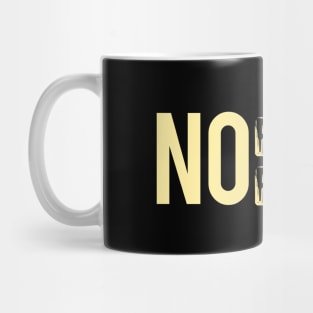 No Farmers No Food Mug